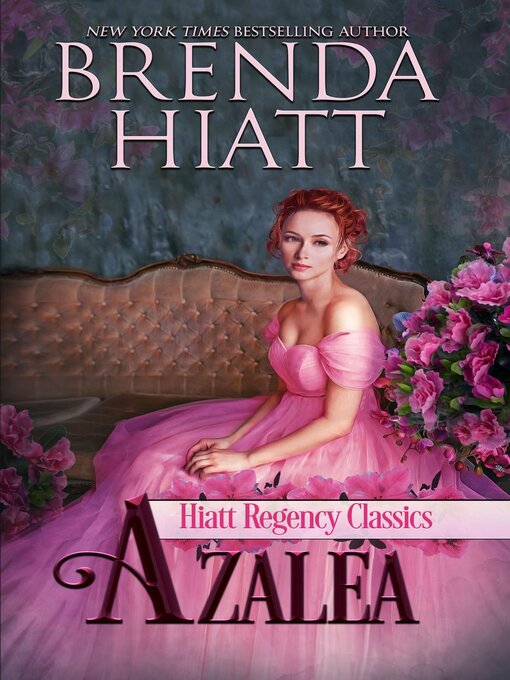 Title details for Azalea by Brenda Hiatt - Available